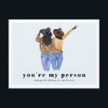 Du bist meine Person | Best Friend Birthday Postkarte<br><div class="desc">Die Erinnerung an den Geburtstag eines Freundes mit einer Karte zeigt Ihnen bereits, dass es Ihnen wichtig ist, aber wenn Sie sie wie eine Familie Liebe haben, oder sie wirklich Ihr bester Freund sind, ist eine benutzerdefinierte Karte ein Muss! Bitte lass mir Bescheid, wenn du irgendwelche Änderungen an der Haarfarbe/dem...</div>