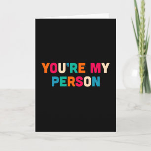 Du bist meine Person Karte