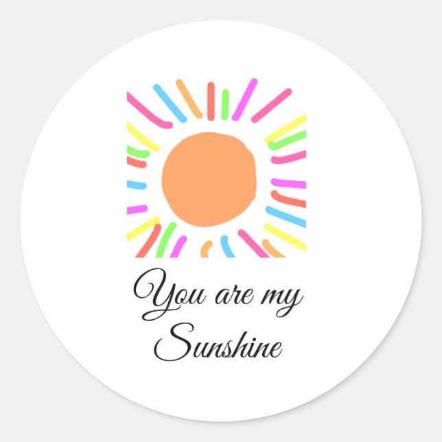 Du bist meine sonnengelbe orange Sonnenstrahlen hi Runder Aufkleber (Vorderseite)