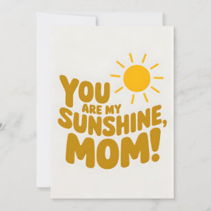 Du bist meine Sonnenschein-Mama! Muttertag Feiertagskarte
