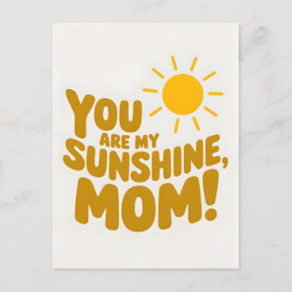 Du bist meine Sonnenschein-Mama! Muttertag Feiertagspostkarte