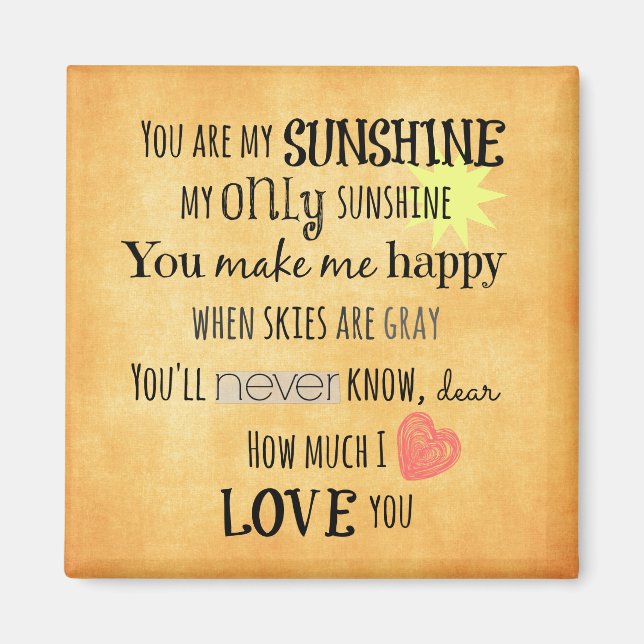 Du bist meine Sunshine Word Art Typografie Magnet (Vorne)
