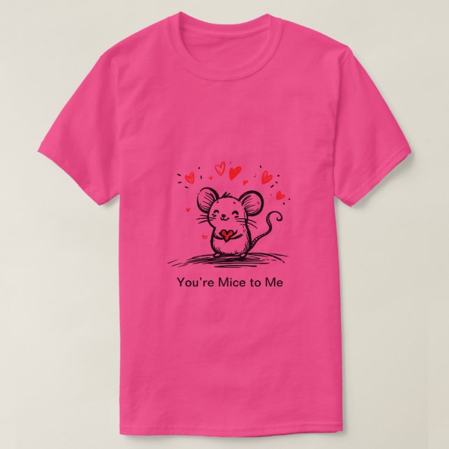 Du bist mir Mäuse T-Shirt (Design vorne)