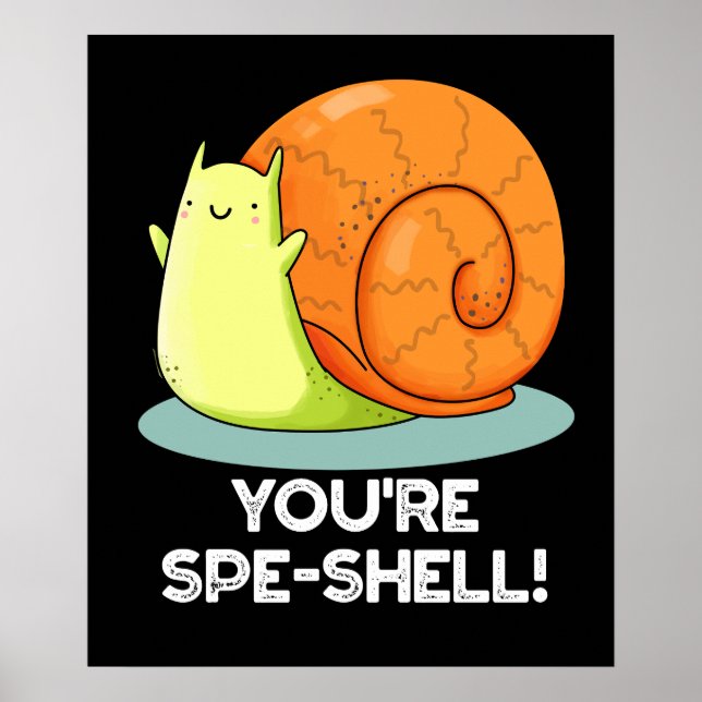 Du bist Muschel Funny Snail Pun Dark BG Poster (Vorne)