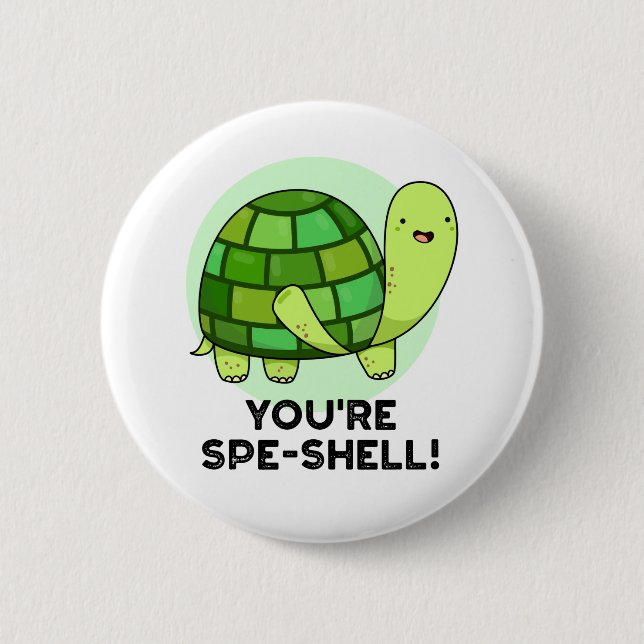 Du bist Muschel Funny Tortoise Pun Button (Vorderseite)