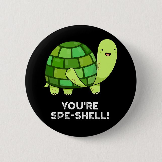 Du bist Muschel Funny Tortoise Pun Dark BG Button (Vorderseite)