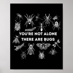 Du bist nicht allein, es gibt Bugs Poster