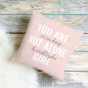 Du bist nicht allein Mädchen Positive Motivationsz Kissen