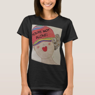 Du bist nicht allein T-Shirt
