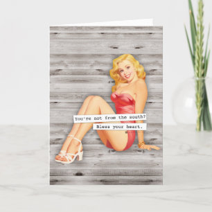 Du bist nicht aus dem Süden? Ihr Herz segnen Karte
