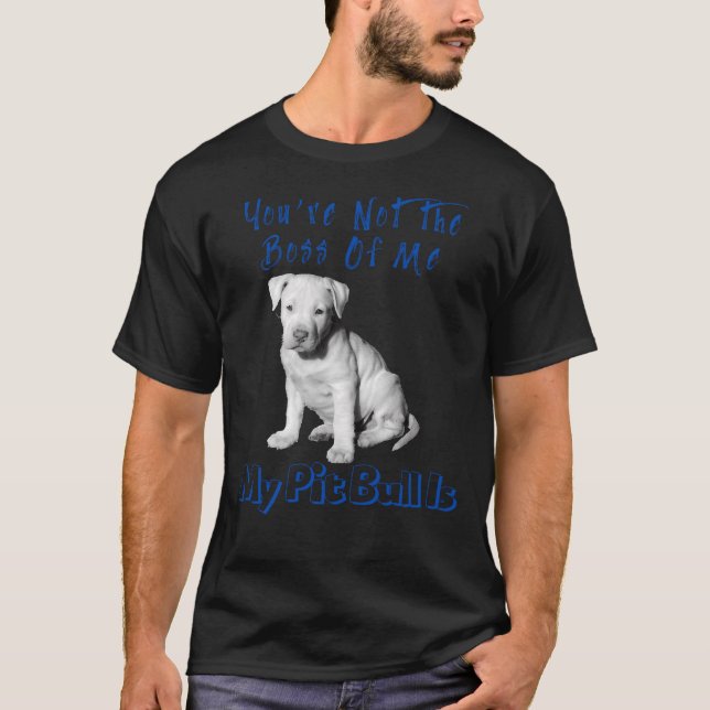 Du bist nicht der Boss T-Shirt (Vorderseite)