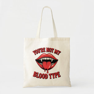 Du bist nicht mein Bluttyp Vampire Mouth Tragetasche