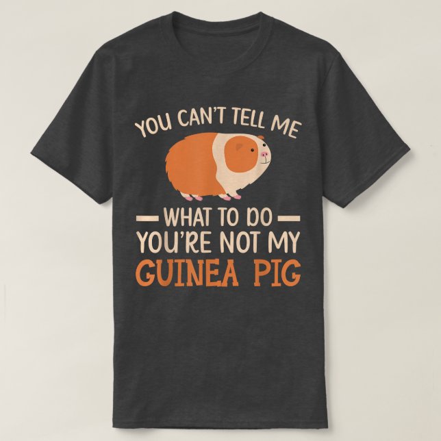 Du bist nicht meine Guinea Schweinsherz-Riesenfurr T-Shirt (Design vorne)