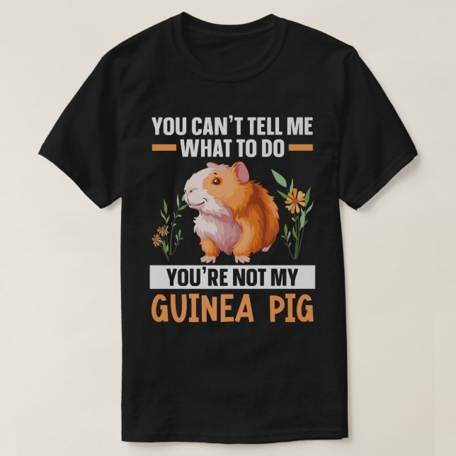 Du bist nicht meine Guinea Schweinsherz-Riesenfurr T-Shirt (Design vorne)