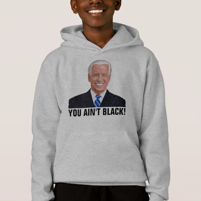 DU BIST NICHT SCHWARZ! FUNNY JOE BIDEN T - SHIRT (Vorderseite)