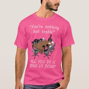 Du Bist Nichts Als Diskant Musik-Witz Musiker Orch T-Shirt