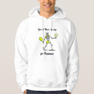 Du bist nie zu alt für Pickleball Hoodie