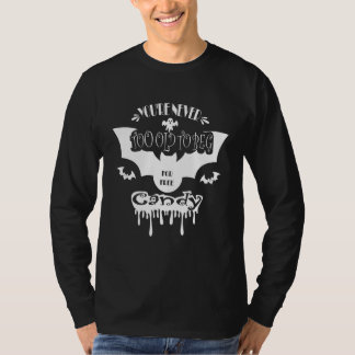 Du bist nie zu alt, um um kostenlose Candy-Ghosts T-Shirt
