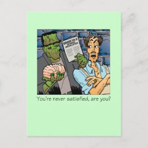 Du bist nie zufrieden postkarte