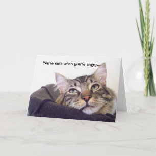 Du bist niedlich, wenn du wütend bist... karte
