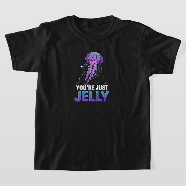 Du bist nur Jelly, Quallen-Kinder-T - Shirt (Ablage )