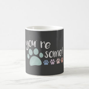 Du bist Pawsome! Kaffeetasse