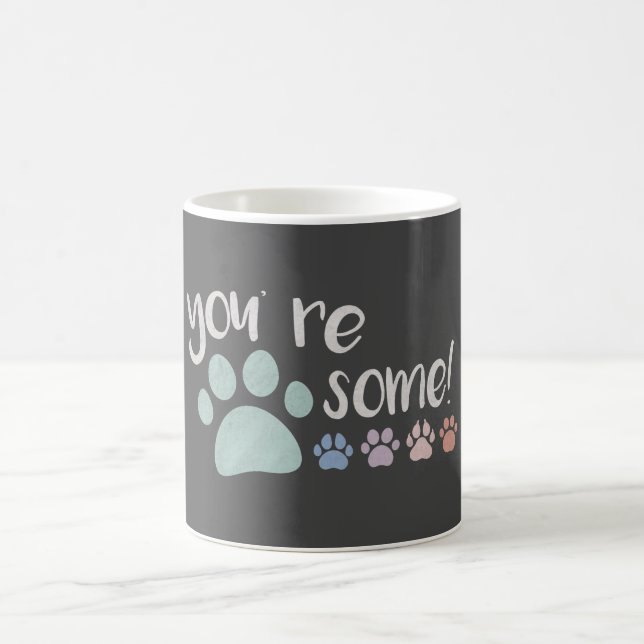 Du bist Pawsome! Kaffeetasse (Mittel)