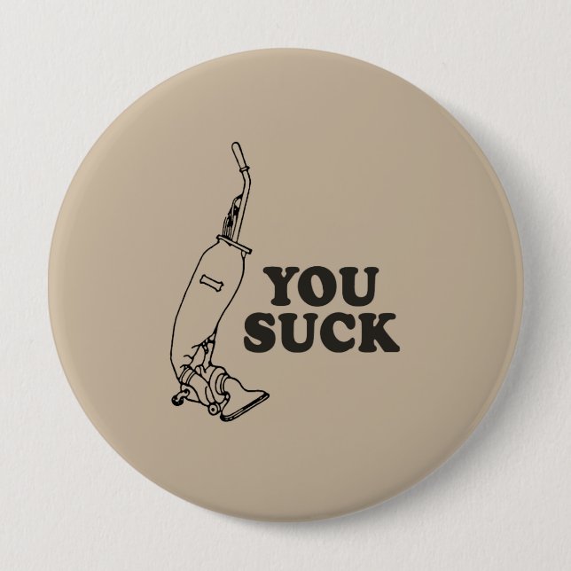 DU BIST SCHLECHT BUTTON (Vorderseite)