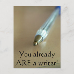 Du bist schon Schriftsteller! (mit Pen) Postkarte