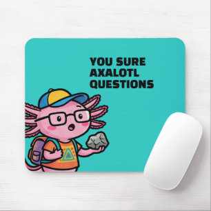 Du bist sicher Axolotl Fragen Cute Sarkastischer M Mousepad