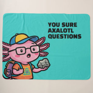 Du bist sicher Axolotl Fragen Cute Sarkastischer M Sherpadecke