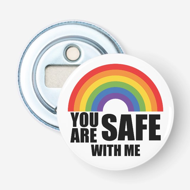 Du bist sicher mit meinem LGBTQ-Regenbogenstolz Flaschenöffner (Vorderseite)