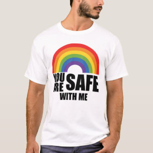 Du bist sicher mit meinem LGBTQ-Regenbogenstolz T-Shirt