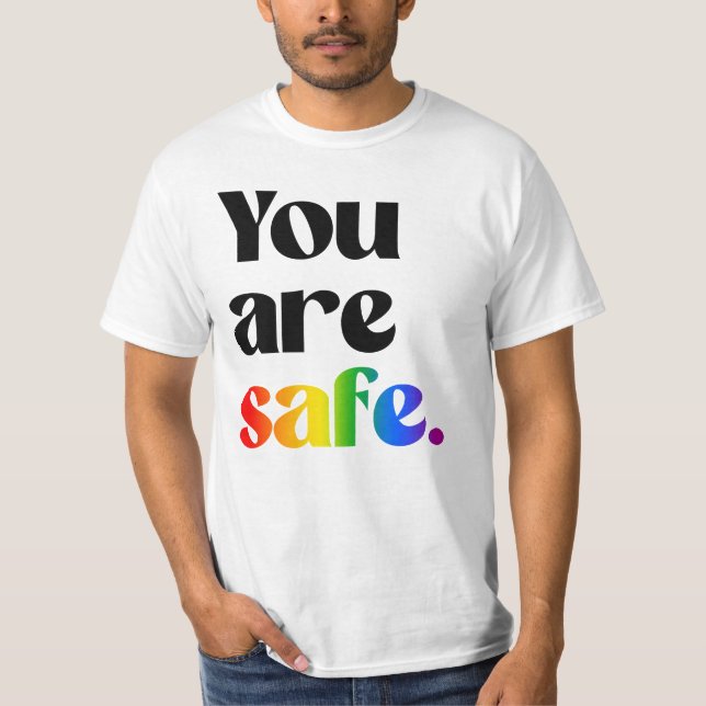 Du bist sicher T-Shirt (Vorderseite)