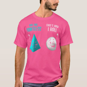 Du bist sinnlos, so wie ich lustige Mathematik Pun T-Shirt