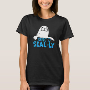 Du bist so ein Seehund-Flüsterer Meeresbiologe T-Shirt