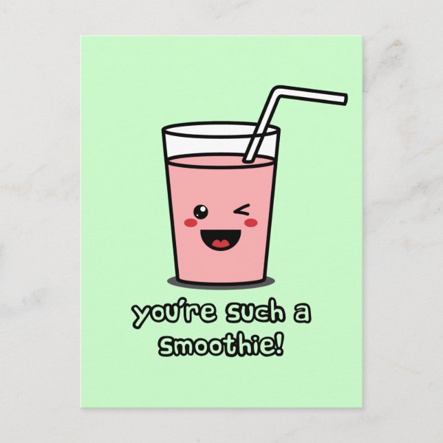 Du bist so ein Smoothie Postkarte (Vorderseite)