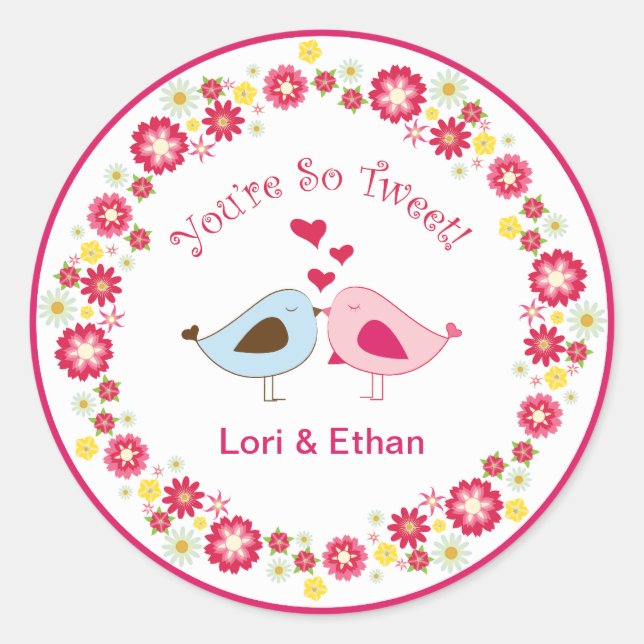 Du bist so Getweetet Liebesgeburten Herzklammern Runder Aufkleber (Vorderseite)