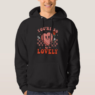 Du bist so liebevoll Groovy Retro Valentinstag Lus Hoodie