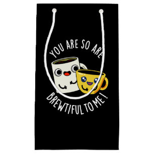 Du bist so schön zu mir Kaffee Puppe dunkle BG Kleine Geschenktüte