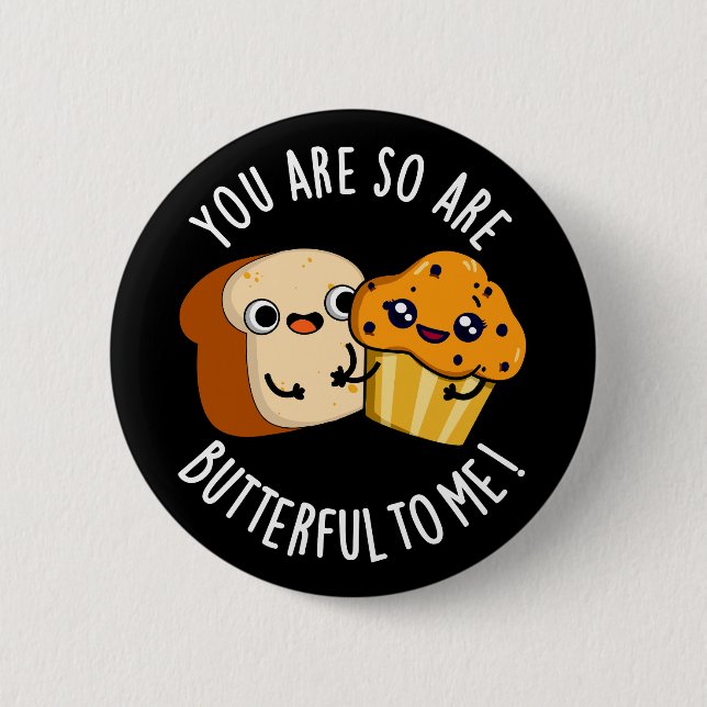 Du bist so überheblich für mich lustige Nahrung Pu Button (Vorderseite)