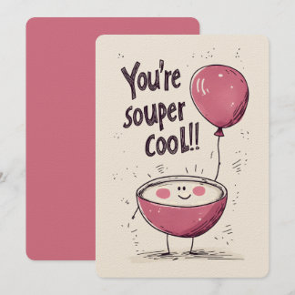 Du bist Souper Cool: Eine Dampfkiste von Lächeln & Einladung