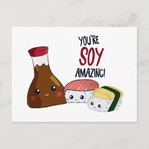 Du bist Soy Amazing Kawaii Sushi Hi & Hallo Cute Postkarte