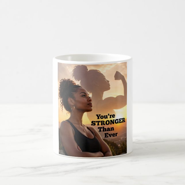 Du bist stärker als je zuvor kaffeetasse (Mittel)