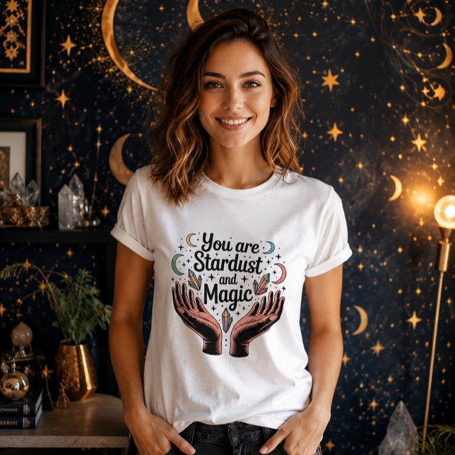 Du bist Sternenstaub und Magie Himmels Hände Krist T-Shirt (Von Creator hochgeladen)