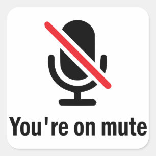 Du bist stumm quadratischer aufkleber