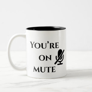 „Du bist stummgeschaltet“ Home-Office-Survival-Tas Zweifarbige Tasse