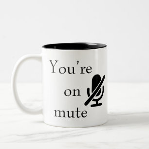 „Du bist stummgeschaltet“ Kaffeetasse für Remote-L