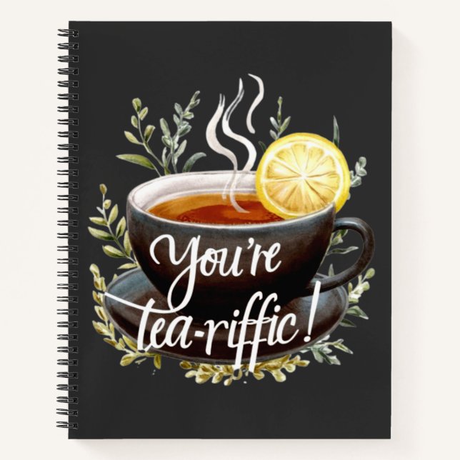 Du bist Tea-riffic! Funny Tea Lover Graphic Notizbuch (Vorderseite)