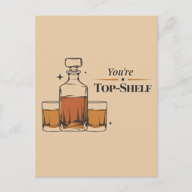 Du bist Top Shelf Funny Old Mohioned Vater Geburts Postkarte (Vorderseite)